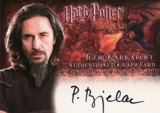 Predrag Bjelac as Igor Karkaroff - Front